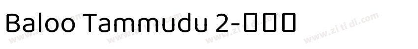 Baloo Tammudu 2字体转换